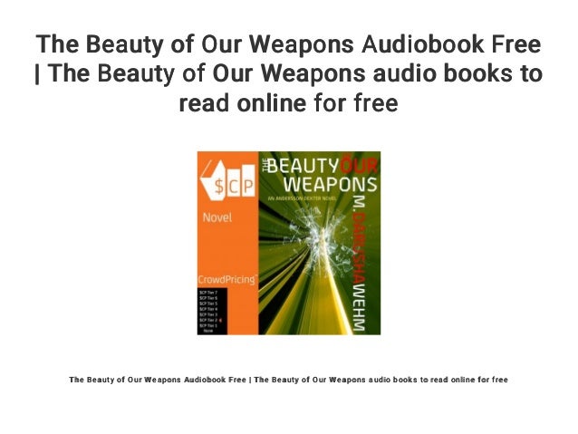 The Beauty of Our Weapons (Andersson Dexter Book 3)